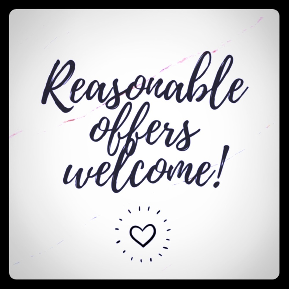 Reasonable offers welcome 💕